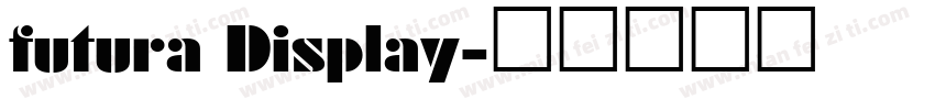 futura Display字体转换